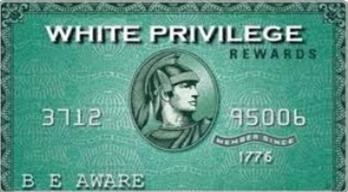 White Privilege - Be Aware